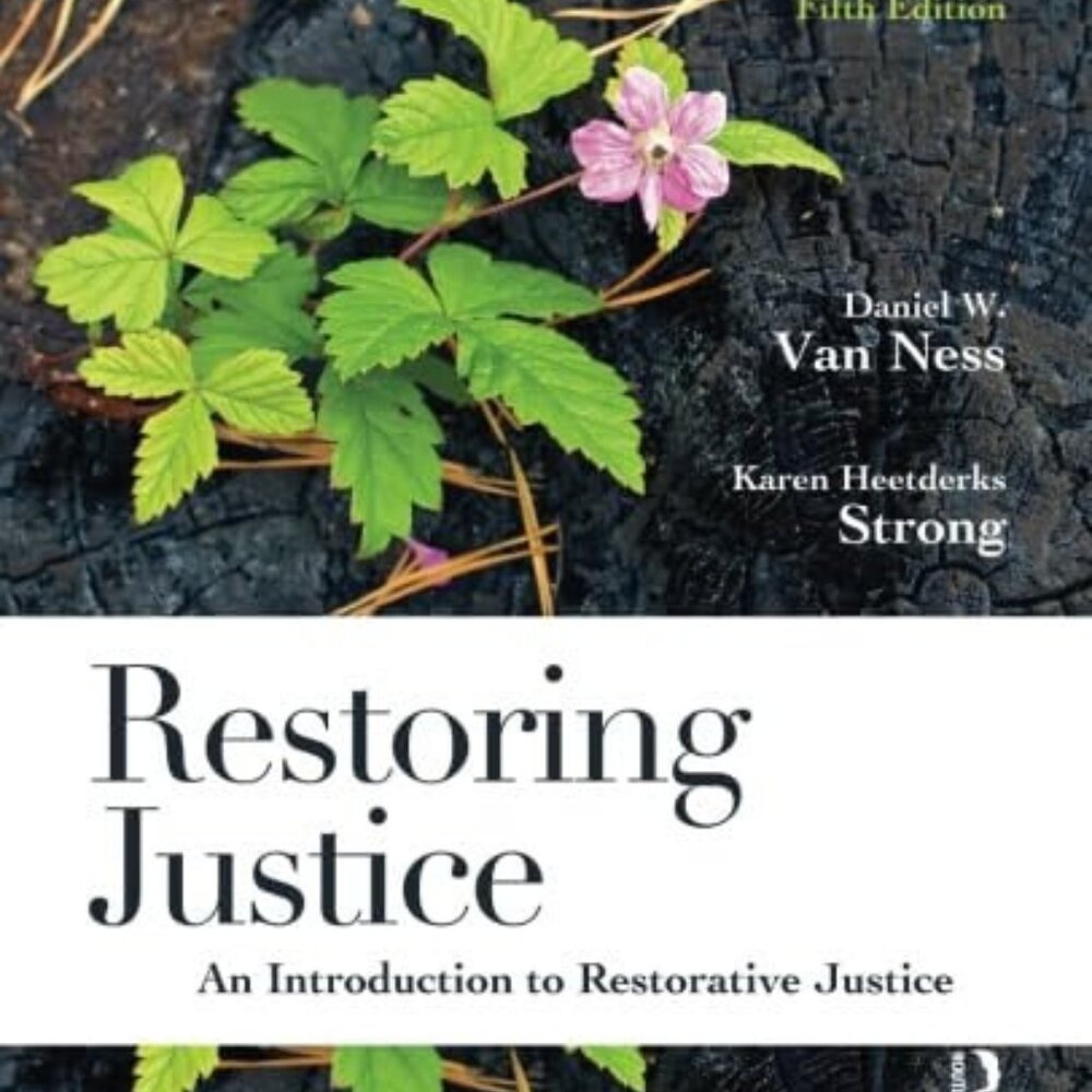 Restoring Justice Fifth Edition Karen Heetderks Strong, Daniel W. Van Ness